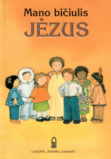 Mano bičiulis Jėzus