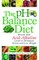 The PH Balance Diet