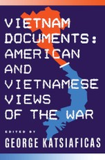 Vietnam Documents: American and Vietnamese Views