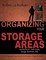 Organize Your Storage Areas (Laundry Room, Linen Closet, Garage, Basement, Attic)