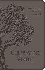 Cultivating Virtue