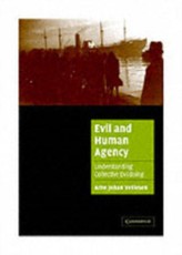 Evil and Human Agency