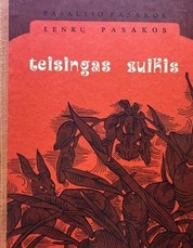 Teisingas zuikis. Lenkų pasakos