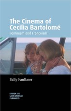 The Cinema of Cecilia BartolomÃÂ©