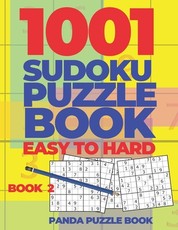 1001 Sudoku Puzzle Books Easy To Hard - Book 2