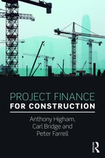 Higham, A: Project Finance for Construction