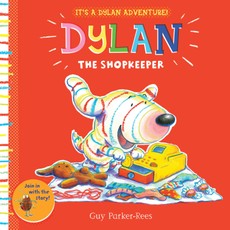 Parker-Rees, G: Dylan the Shopkeeper
