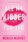All My Kisses for You