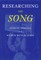 Researching the Song