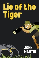 Lie of the Tiger