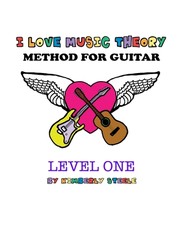 I Love Music Theory Method for Guitar