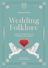Wedding Folklore