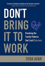 Don't Bring It to Work