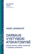 Darnaus vystymosi atskaitomybė. Įmonių darnios veiklos anatomija ir rezultatų vertinimas