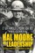 Hal Moore on Leadership