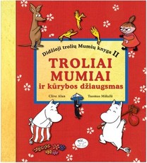 Troliai Mumiai ir kūrybos džiaugsmas