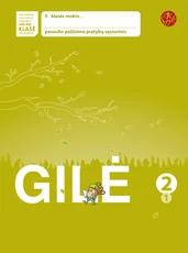 Gilė. Pratybų sąsiuvinis 2 klasei, 1 dalis (serija „ŠOK“)