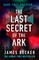The Last Secret of the Ark