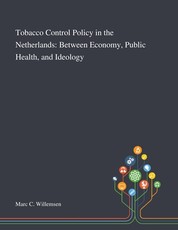 Tobacco Control Policy in the Netherlands