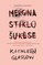 Mergina stiklo šukėse