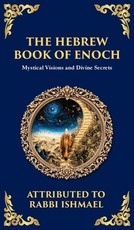 The Hebrew Book of Enoch (Enoch III)