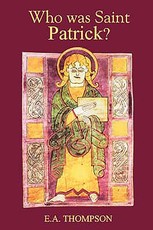 Who Was St Patrick?