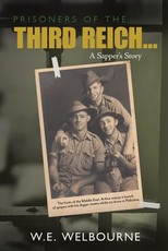 PRISONERS OF THE THIRD REICH... A Sapper's Story
