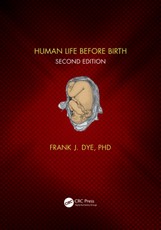 Human Life Before Birth, Second Edition