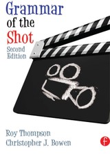 Grammar of the Shot