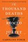 The Thousand Deaths of Romeo and Juliet