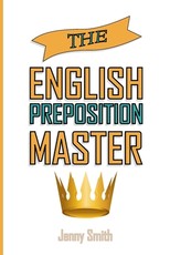 The English Preposition Master
