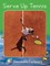 Serve Up Tennis
