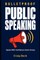 Bulletproof Public Speaking