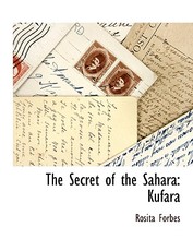 The Secret of the Sahara