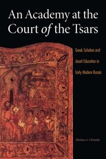 An Academy at the Court of the Tsars