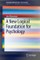 A New Logical Foundation for Psychology