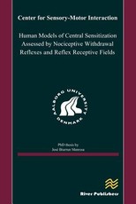 Human Models of Central Sensitization Assessed by Nociceptive Withdrawal Reflexes and Reflex Receptive Fields