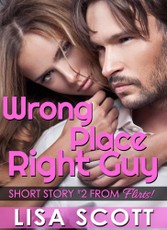 Wrong Place, Right Guy