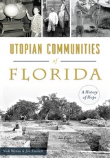 Utopian Communities of Florida