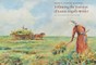 Following the Footsteps of Laura Ingalls Wilder