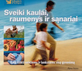 Sveiki kaulai, raumenys ir sąnariai