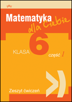 Matematika tau. 6 klasė. 1 dalis. Pratybų sąsiuvinis.Lenkų kalba