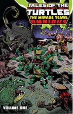 Tales of the Teenage Mutant Ninja Turtles: The Mirage Years Omnibus, Vol. 1