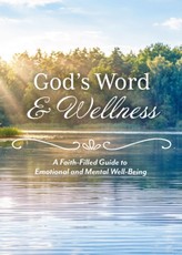 God's Word & Wellness