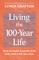 Living the 100-Year Life