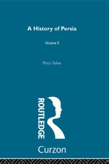Sykes, S: History Of Persia (Volume 2)