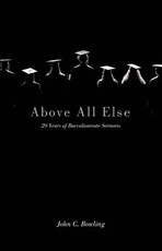 Above All Else
