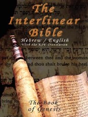 Interlinear Bible; The Book of Genesis-PR-Hebrew/English-FL/KJV
