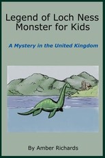 Legend of Loch Ness Monster for Kids