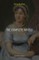 Jane Austen Collection: The Complete Novels (Pride and Prejudice, Emma, Sense and Sensibility, Persuasion...)